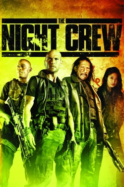 Watch The Night Crew movies online free