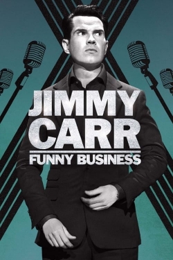 Watch Jimmy Carr: Funny Business movies online free