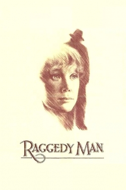 Watch Raggedy Man movies online free