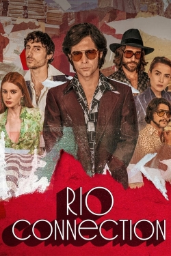 Watch Rio Connection movies online free