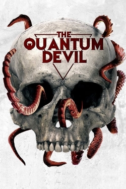 Watch The Quantum Devil movies online free