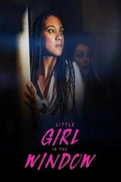 Watch Little Girl in the Window movies online free