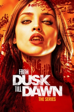 Watch From Dusk Till Dawn: The Series movies online free