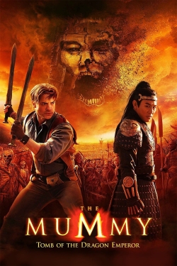 Watch The Mummy: Tomb of the Dragon Emperor movies online free