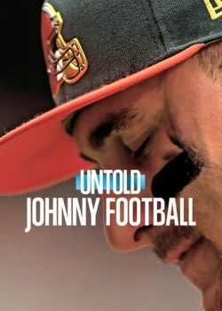 Watch Untold: Johnny Football movies online free