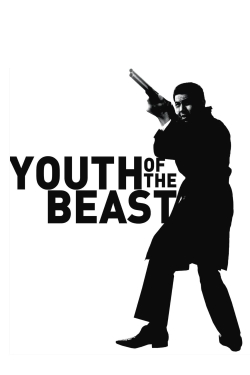 Watch Youth of the Beast movies online free