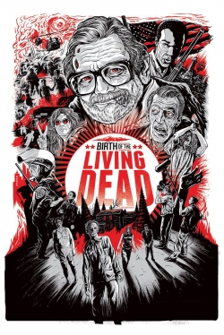 Watch Birth of the Living Dead movies online free