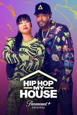 Watch Hip Hop My House movies online free