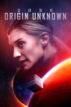 Watch 2036 Origin Unknown movies online free