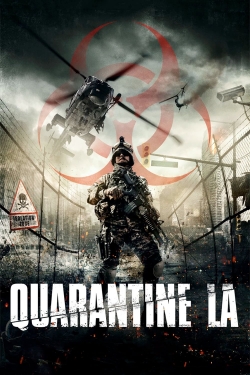 Watch Quarantine L.A. movies online free