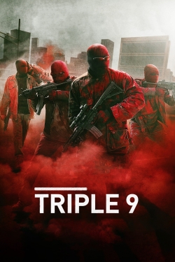 Watch Triple 9 movies online free