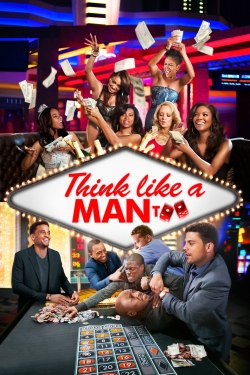 Watch Think Like a Man Too movies online free