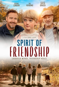 Watch Spirit of Friendship movies online free