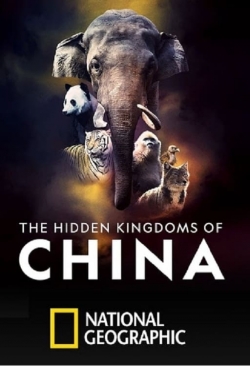 Watch The Hidden Kingdoms of China movies online free