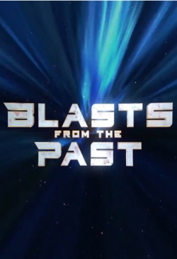 Watch Blasts From the Past movies online free