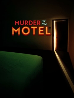 Watch Murder at the Motel movies online free