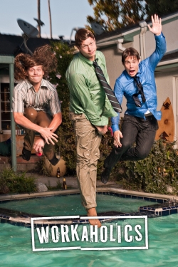 Watch Workaholics movies online free