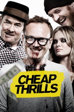 Watch Cheap Thrills movies online free