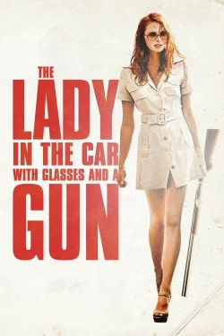 Watch The Lady in the Car with Glasses and a Gun movies online free