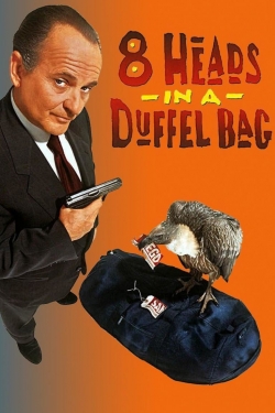 Watch 8 Heads in a Duffel Bag movies online free