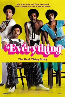 Watch Everything - The Real Thing Story movies online free