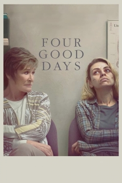 Watch Four Good Days movies online free