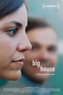 Watch Big House movies online free