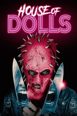 Watch House of Dolls movies online free