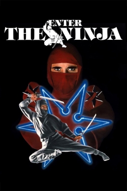 Watch Enter the Ninja movies online free