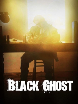 Watch Black Ghost movies online free