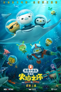 Watch Octonauts: The Ring Of Fire movies online free