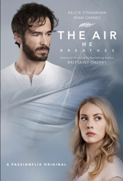 Watch The Air He Breathes movies online free