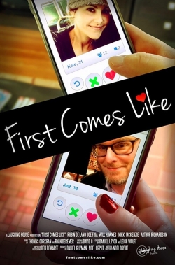 Watch First Comes Like movies online free