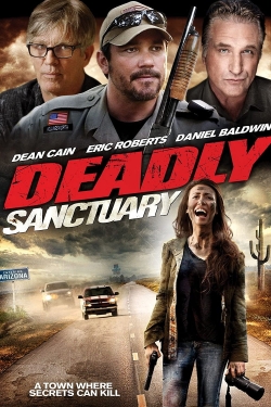 Watch Deadly Sanctuary movies online free