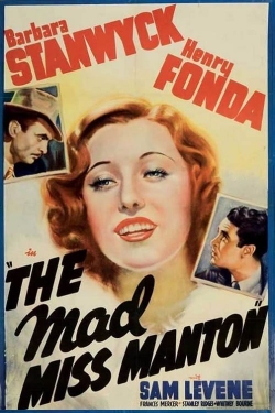 Watch The Mad Miss Manton movies online free