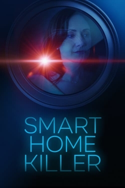 Watch Smart Home Killer movies online free