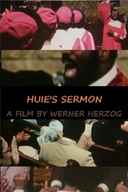 Watch Huie's Sermon movies online free