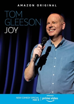 Watch Tom Gleeson: Joy movies online free