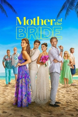 Watch Mother of the Bride movies online free