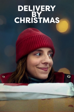 Watch Delivery by Christmas movies online free