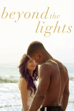 Watch Beyond the Lights movies online free