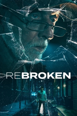 Watch ReBroken movies online free