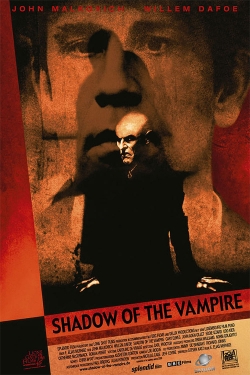 Watch Shadow of the Vampire movies online free