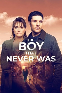 Watch The Boy That Never Was movies online free