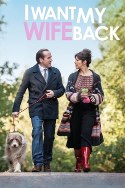 Watch I Want My Wife Back movies online free