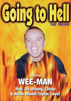 Watch Going to Hell: The Movie movies online free