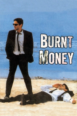 Watch Burnt Money movies online free