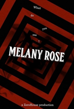 Watch Melany Rose movies online free