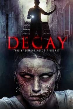 Watch Decay movies online free