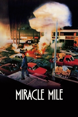 Watch Miracle Mile movies online free